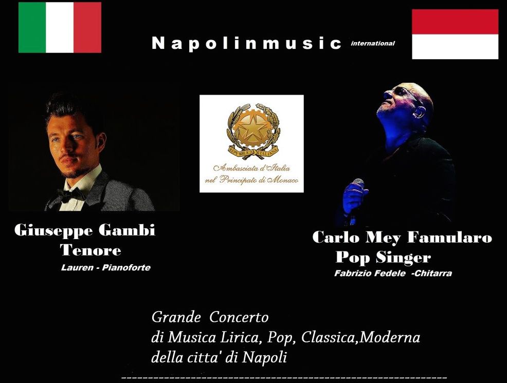 Napolinmusic: evento patrocinato dall' Ambasciata D'italia nel Principato di Monaco