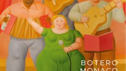 Una Mostra dedicata a Botero a Monte Carlo: Pitture, Disegni e Sculture