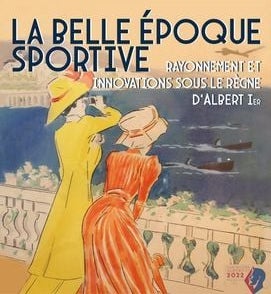La Belle Époque Sportiva nel Principato di Monaco